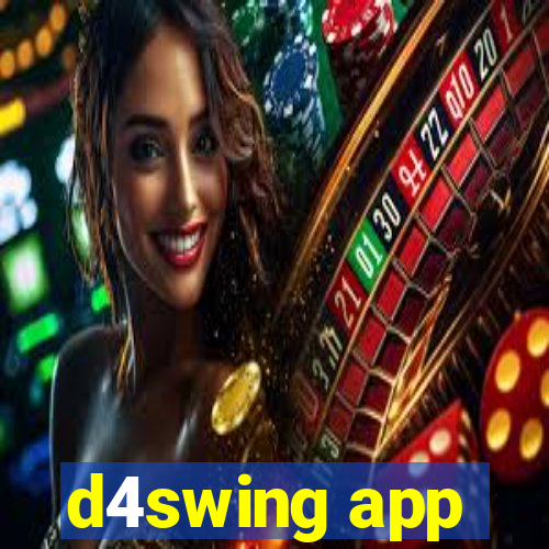 d4swing app